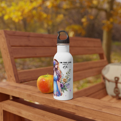 I'm Too Cute For My Ex Floral Stainless Steel Water Bottle - Cute Quotes for Her, Travel Flask, Eco-Friendly Gift, Summer Hydration, Fitness Water Bottle
