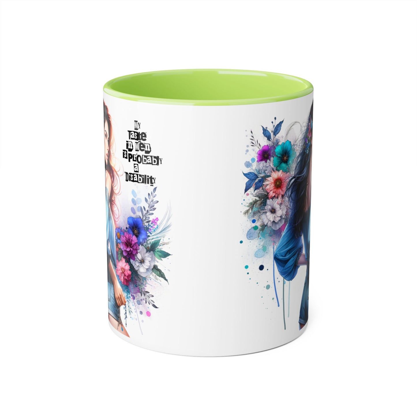 Funny Accent Mug - My Taste in Men is Probably a Disability Humor 11oz Cup