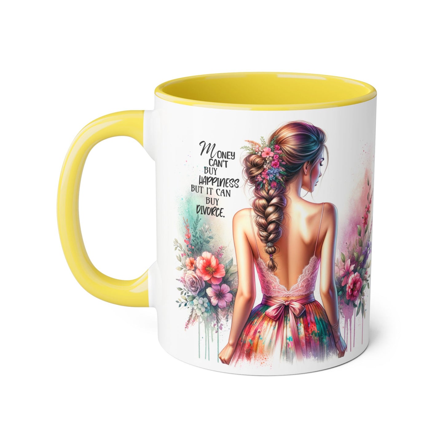 Money Can't Buy Happiness But It Can Buy Divorce Humoristic Colorful Women Empowerment Accent Mug - Inspirational Gift, Motivational Coffee Cup, Floral Design, Art Lover, Birthday Present