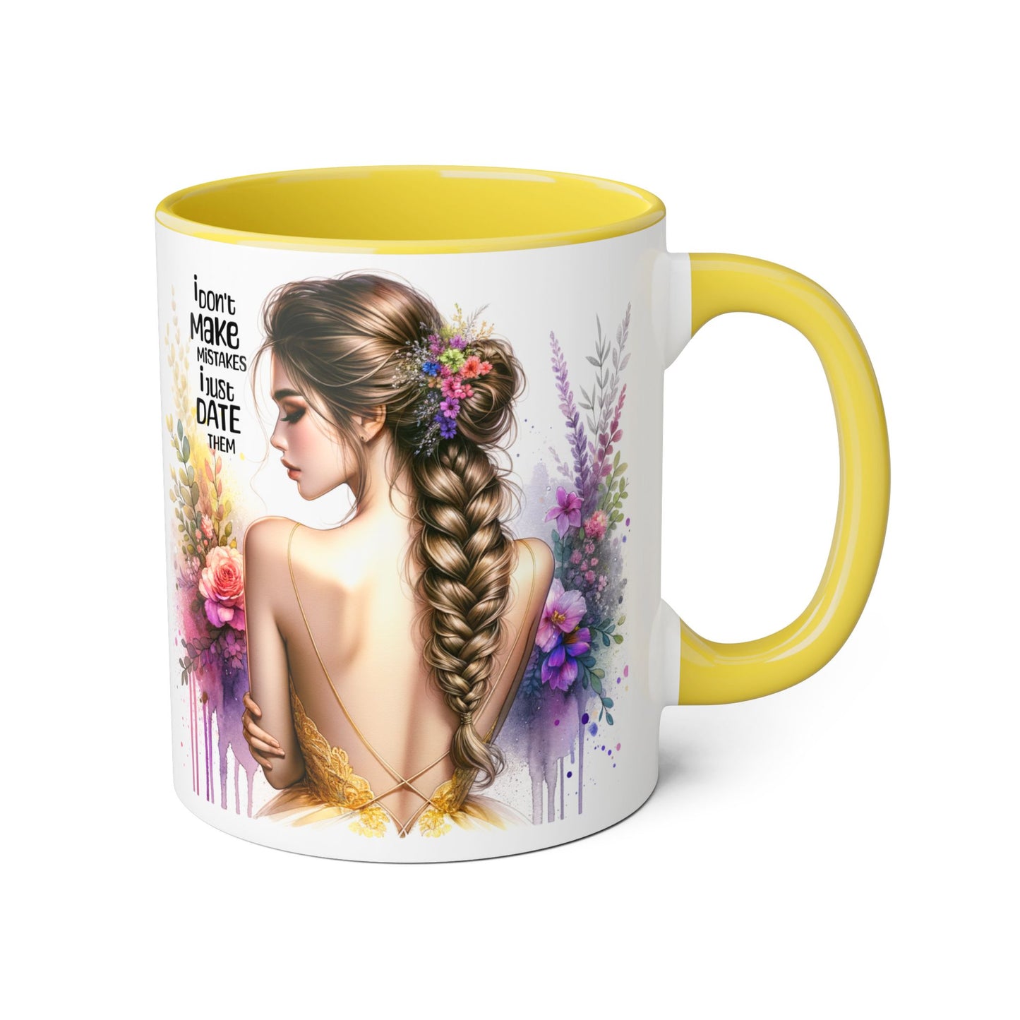 I Don't Make Mistakes, I Date Them Floral Art Accent Mug - Vibrant Coffee Cup for Nature Lovers, Gift for Her, Floral Decor, Motivational Quote, Rustic Kitchen