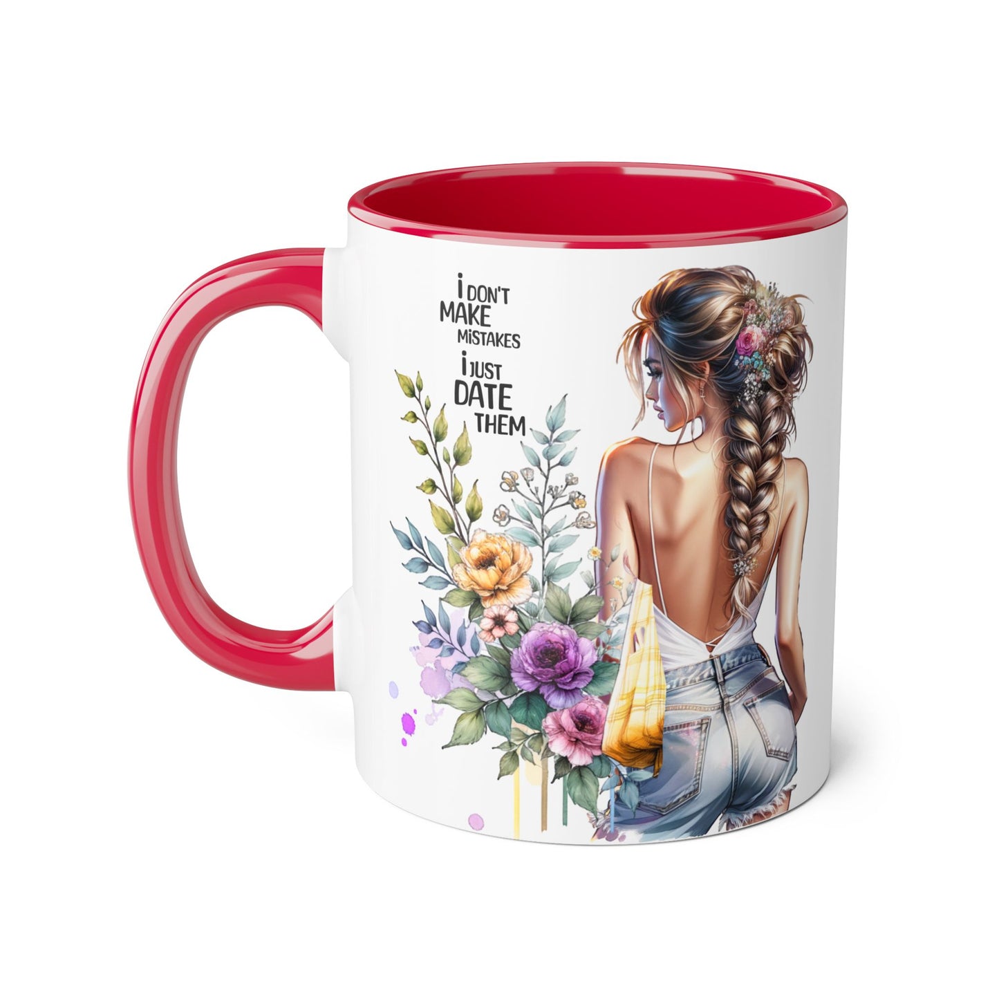 I Don't Make Mistakes, I Date Them Chic Floral Accent Mug for Her, Coffee Lover Gift, Fun Quote Mug, Stylish Kitchen Decor, Best Friend Gift