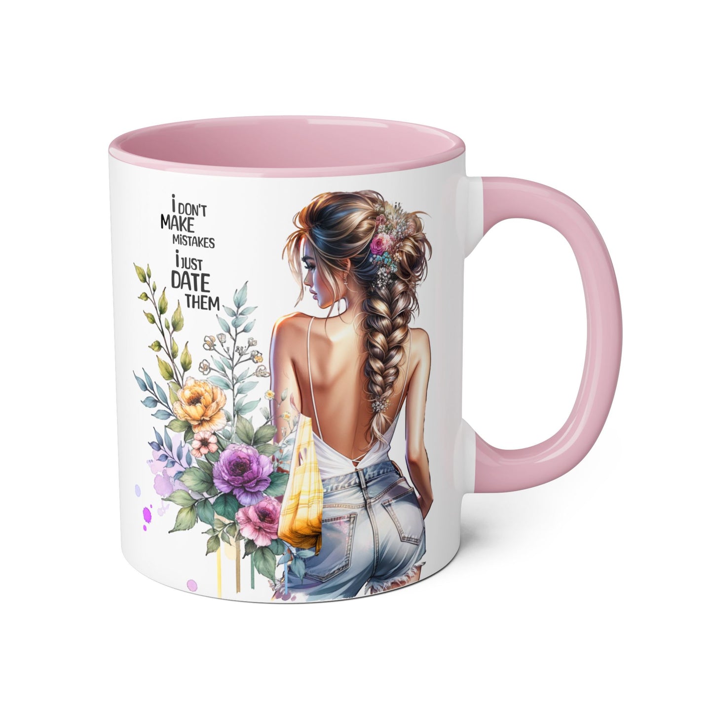 I Don't Make Mistakes, I Date Them Chic Floral Accent Mug for Her, Coffee Lover Gift, Fun Quote Mug, Stylish Kitchen Decor, Best Friend Gift