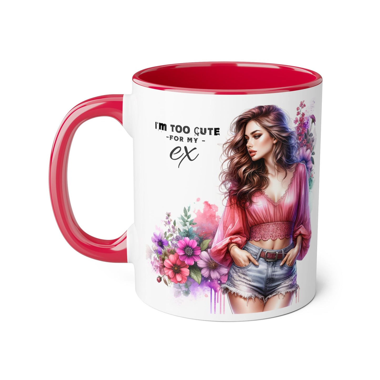 I'm Too Cute For My Ex Sassy Ex-Inspired Accent Mug | Cute Coffee Cup Gift for Her | Floral Design | Funny Mug for Breakup | Unique Gift Idea