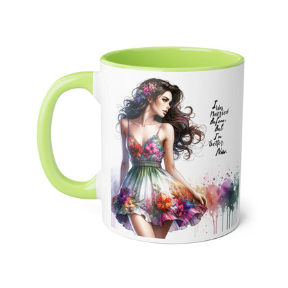 I Was Married Before But I'm Better Now Humoristic Floral Art Accent Mug, Inspirational Coffee Cup, Unique Gift for Her, Spring Decor, Creative Homeware