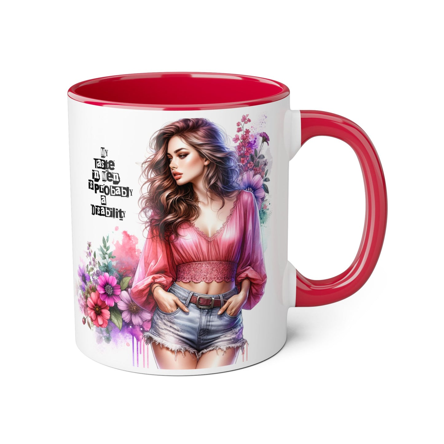 Funny Accent Mug - My Taste in Men is Probably a Disability Humor 11oz Cup