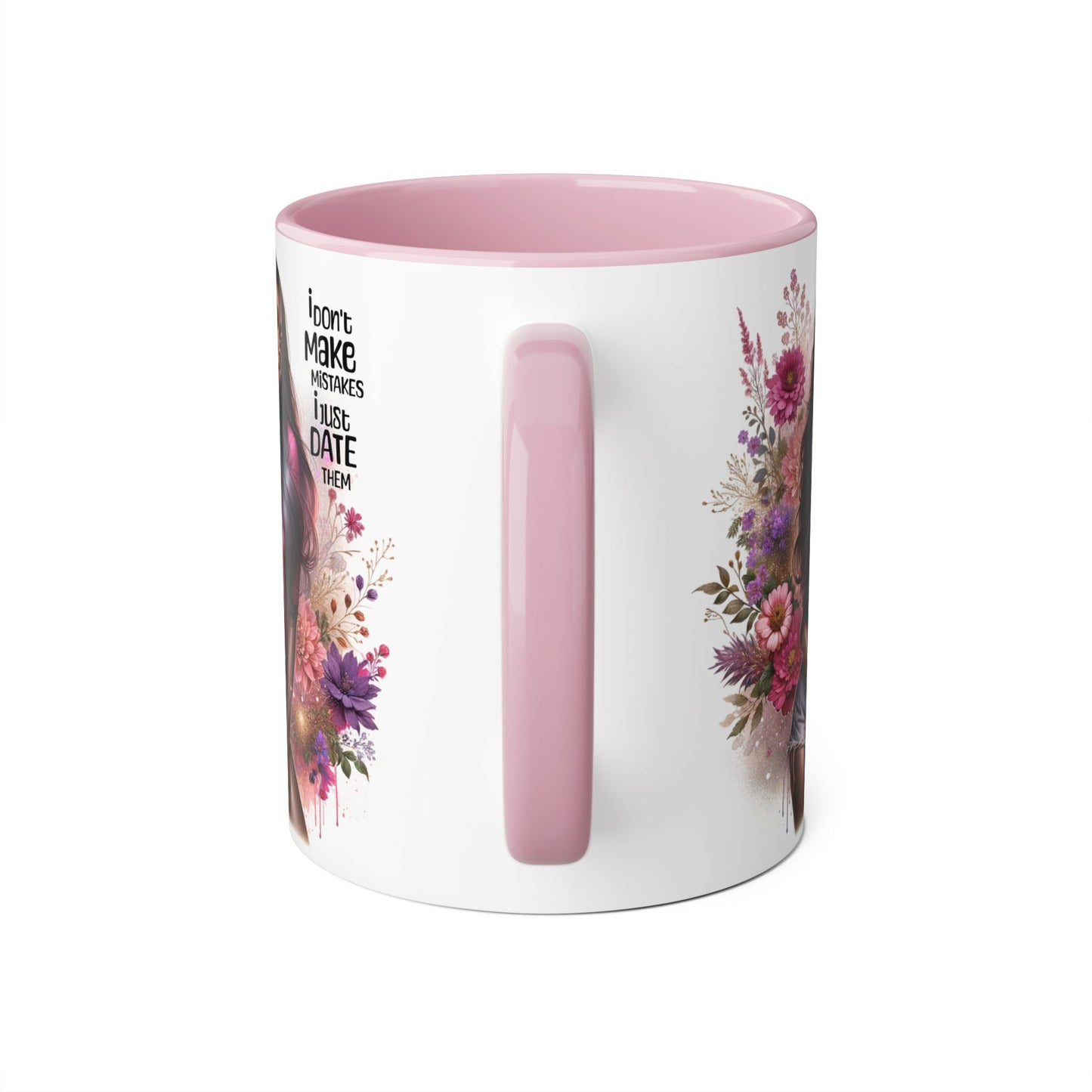 I Don't Make Mistakes, I Date Them Accent Mug