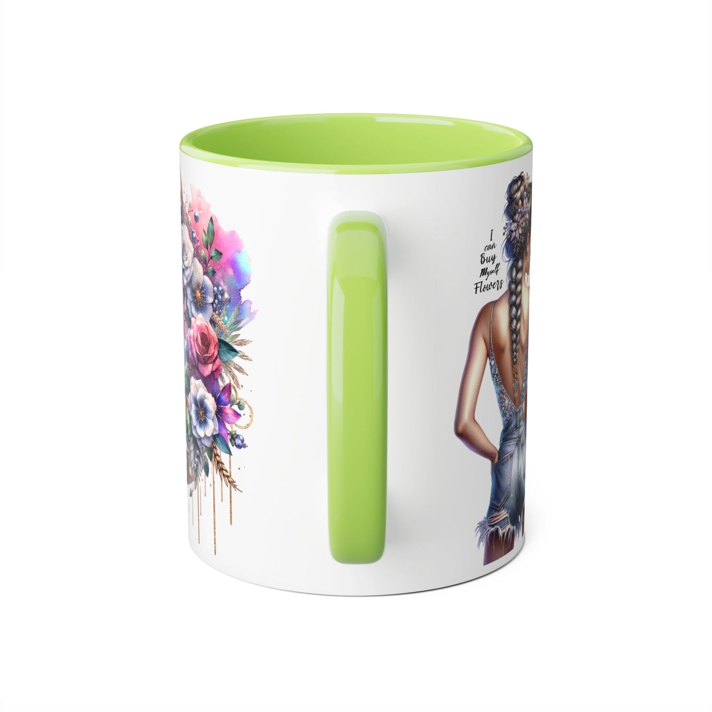 I Can Buy Myself Flowers Floral Accent Mugs for Nature Lovers, Inspirational Gifts, Cozy Home Decor, Coffee Tea Mug, Spring and Summer Vibes