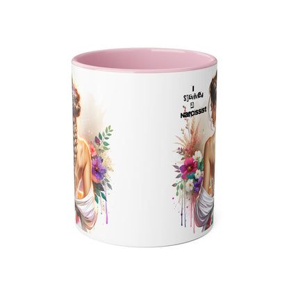 Narcissist Accent Mug, Coffee Cup for Self-Love, Gift for Her, Inspirational Mug, Floral Art Ceramic Mug