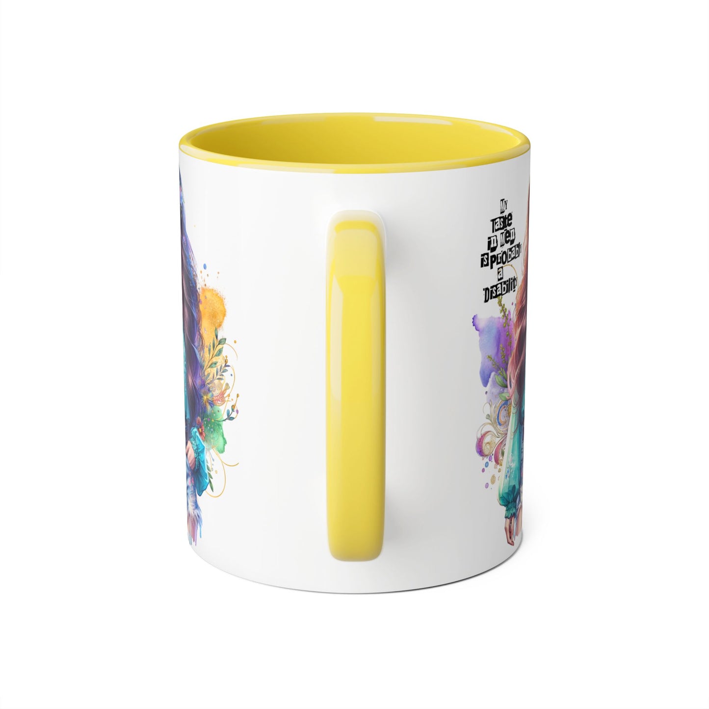 Funny Accent Mug - My Taste in Men is Probably a Disability Humor 11oz Cup