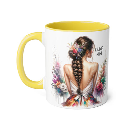 Dump Him Accent Mug