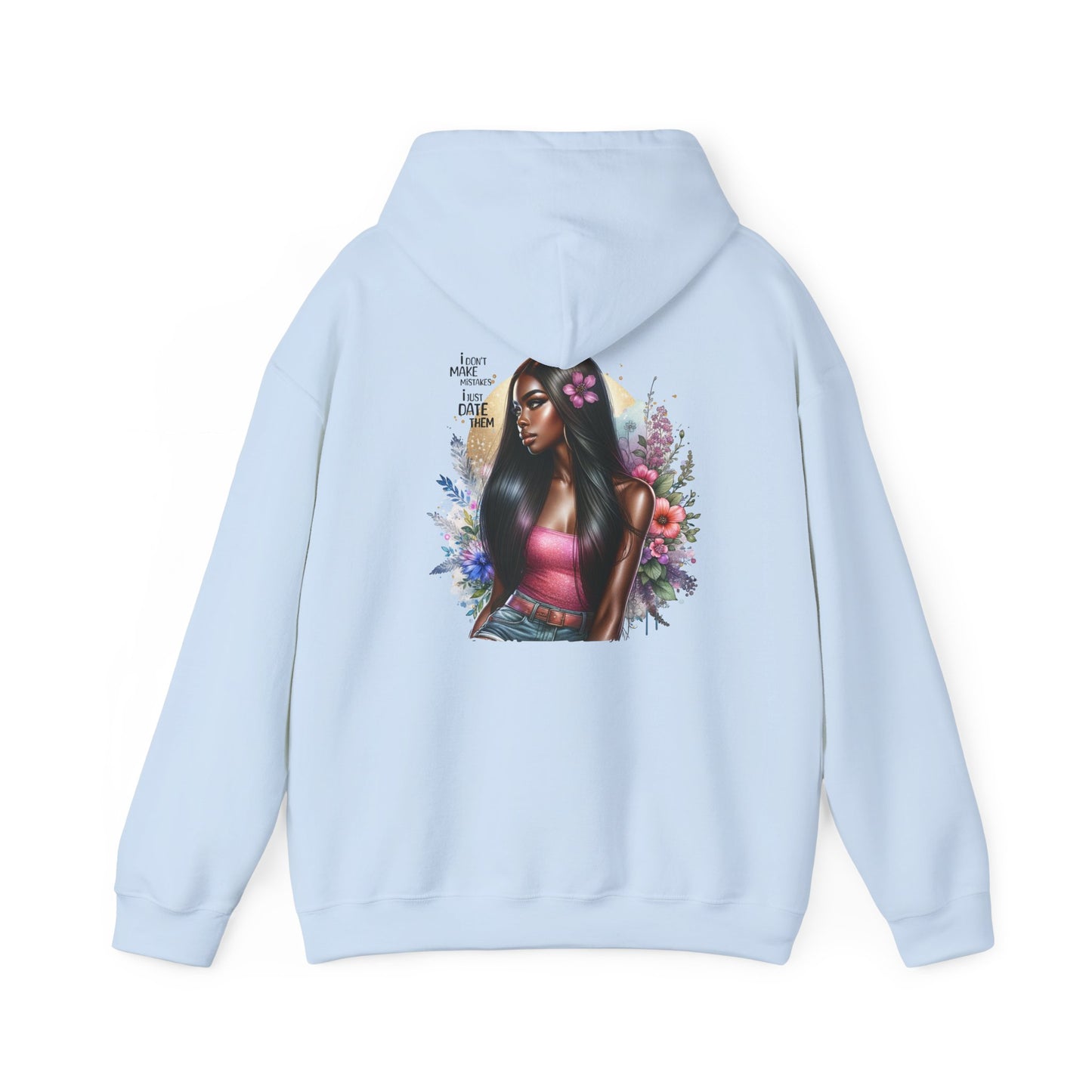I Don`t  Make Mistakes, I Just Date Them Vibrant Art Hoodie - Unisex Heavy Blend™, Cozy Fashion, Gift for Her, Spring Vibes, Casual Streetwear, Perfect for Holidays