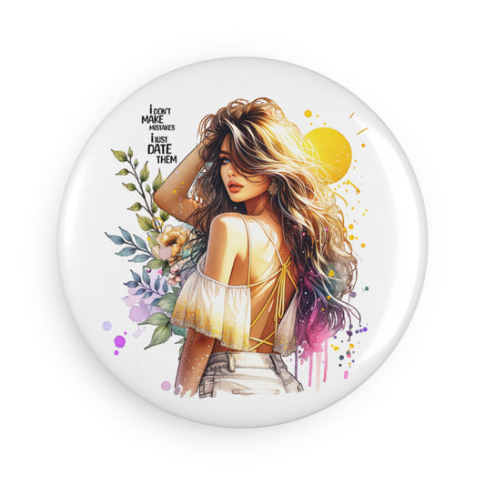I Don't Make Mistakes, I Date Them Chic Floral Quote Magnet, Inspirational Decor, Gift for Her, Home Fridge Art, Stylish Kitchen Accessory, 1 & 10 pcs