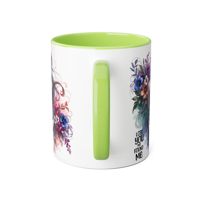 Floral Art Accent Mug - Lose You, Found Me | Unique Gift for Her, Coffee Lover, Tea Enthusiast, Birthday, Housewarming