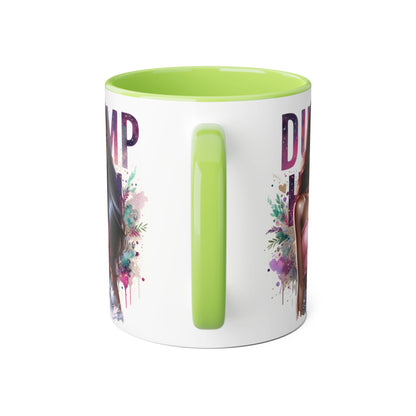 Mug - Dump Him Accent Mug, 11oz