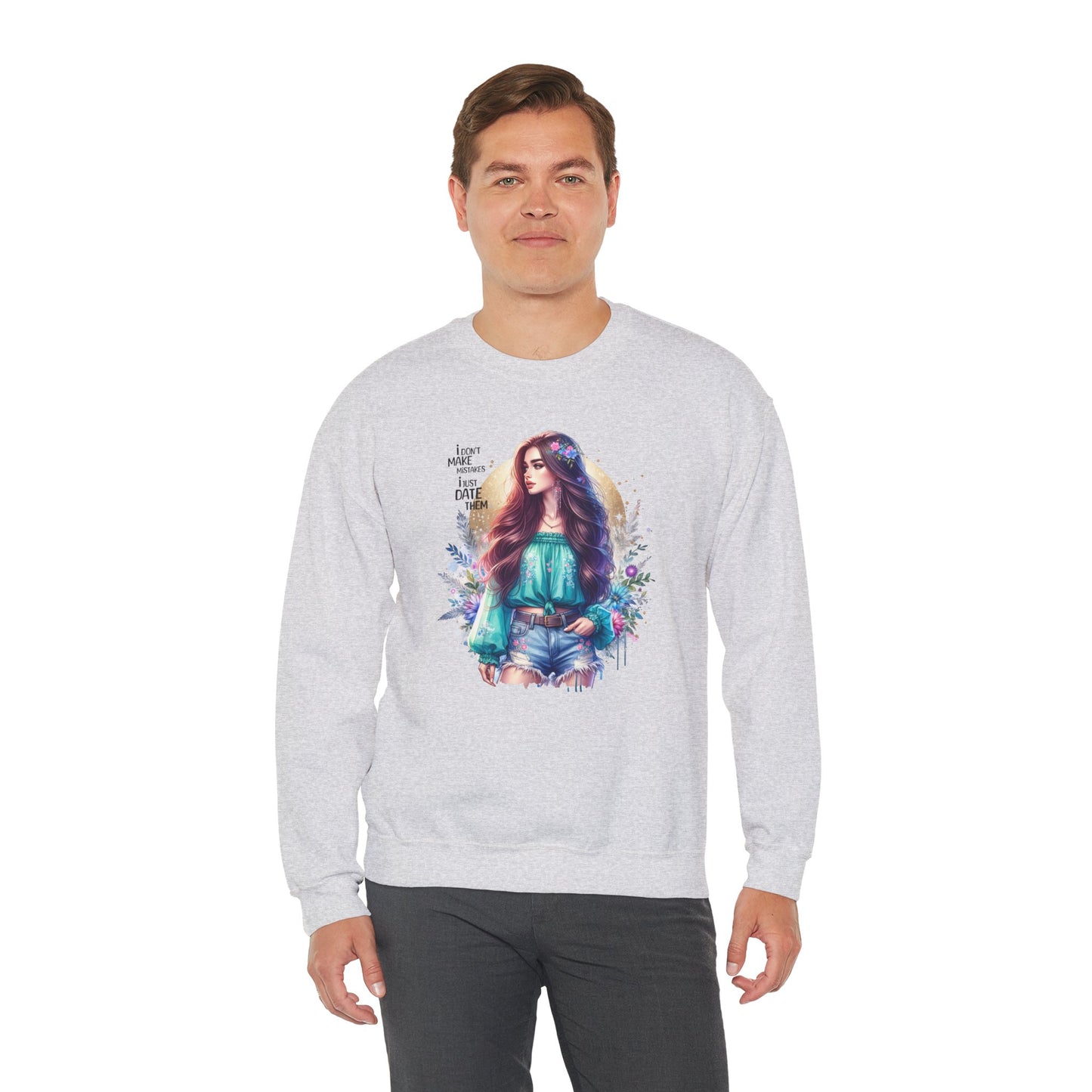 I Don`t  Make Mistakes, I Just Date Them Colorful Bohemian Crewneck Sweatshirt, Cozy Apparel, Unique Gift, Casual Wear, Inspirational Fashion, Artist Design
