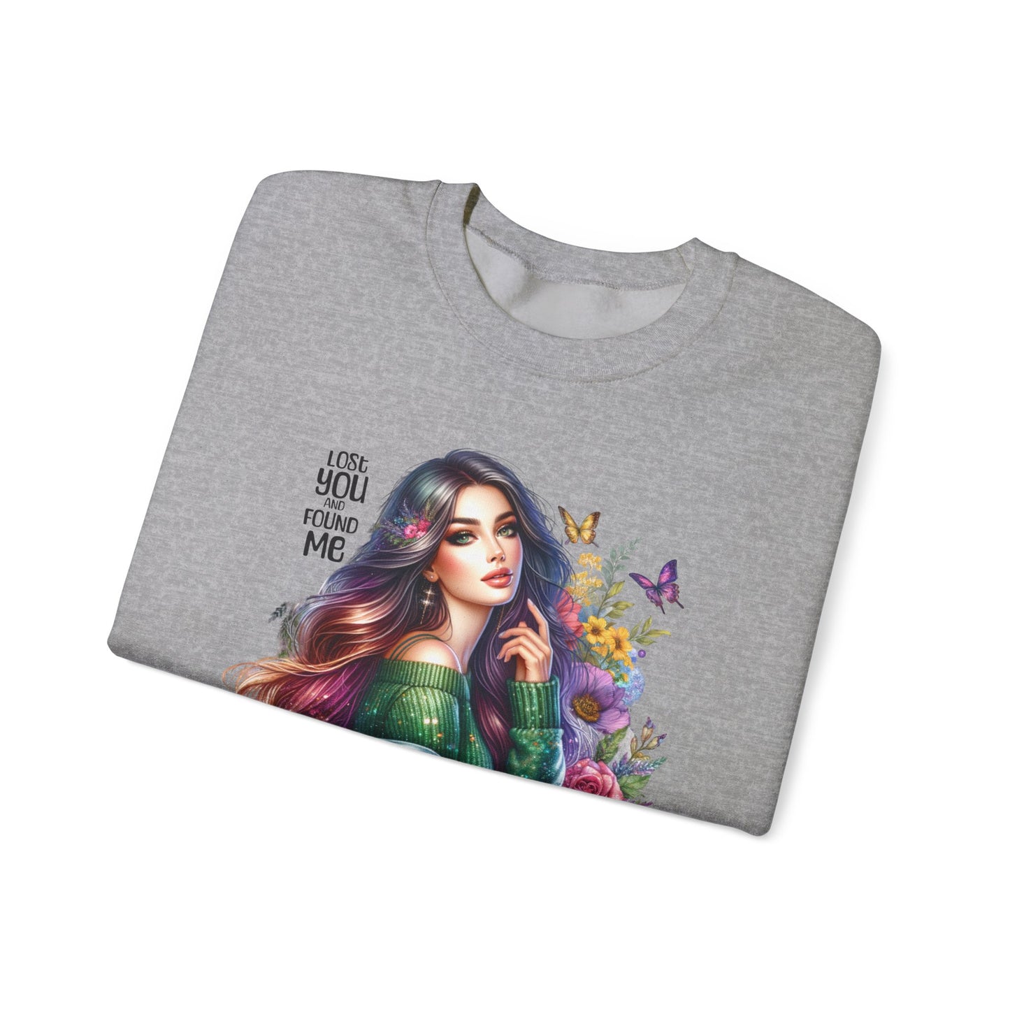 Lost You And Found Me Bohemian Floral Crewneck Sweatshirt, Cozy Graphic Sweatshirt, Gift for Her, Unique Art Pullover, Spring Fashion Crew