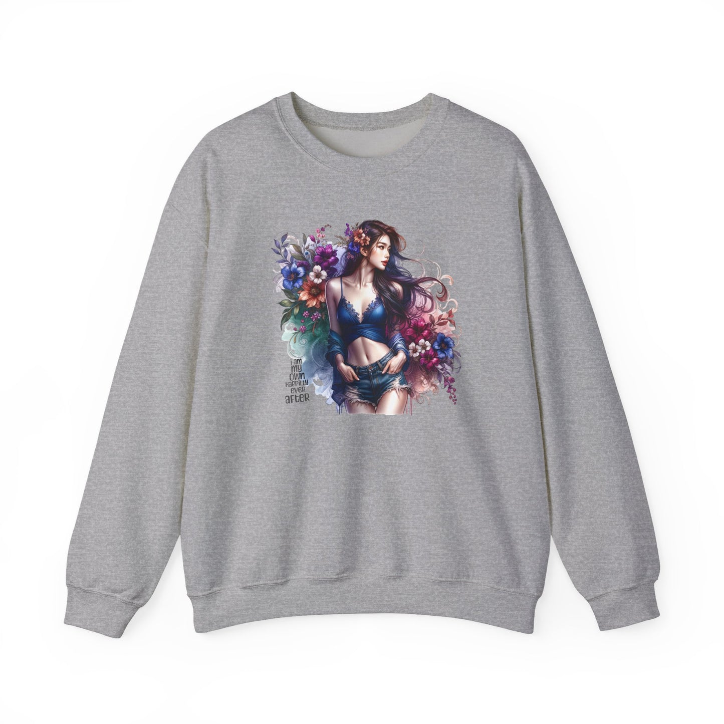 I Am My Own Happily Ever After  Floral Goddess Sweatshirt | Cozy Unisex Crewneck | Perfect Gift for Fall/Winter, Artistic Apparel, Wall Art Sweatshirt, Everyday Wear