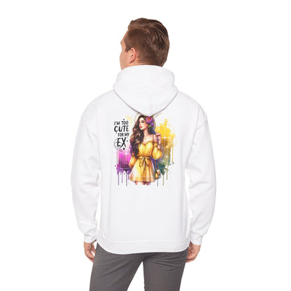 Cute & Stylish Hoodie for EXes, Unisex Sweatshirt, I'm Too Cute For My Ex Perfect for Casual Wear, Gifts, Seaside Retreats, Celebrating Friendships