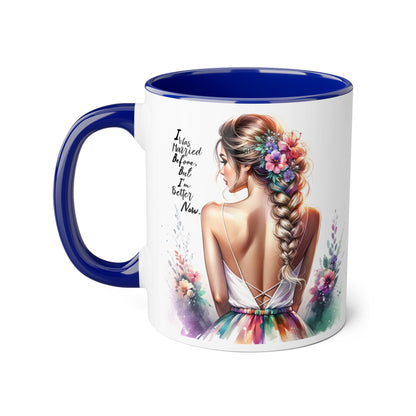 I Was Married Before But I'm Better Now Humoristic Floral Inspirational Accent Mugs | Unique Gift for Flower Lovers, Art Enthusiasts, Home Decor, Tea/Coffee Lovers, Motivation