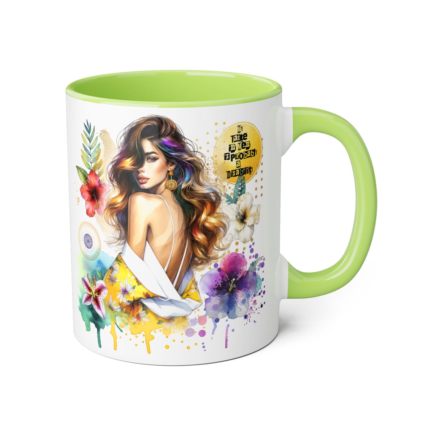 Funny Accent Mug - My Taste in Men is Probably a Disability Humor 11oz Cup