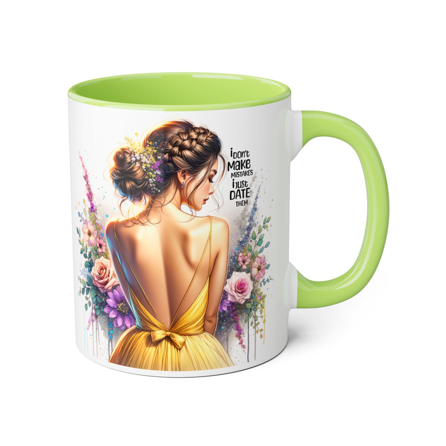 I Don't Make Mistakes, I Date Them Elegant Floral Accent Mugs, Artful Coffee Cup, Gift for Friends, Women’s Birthday, Inspirational Quote Mug, Home Decor