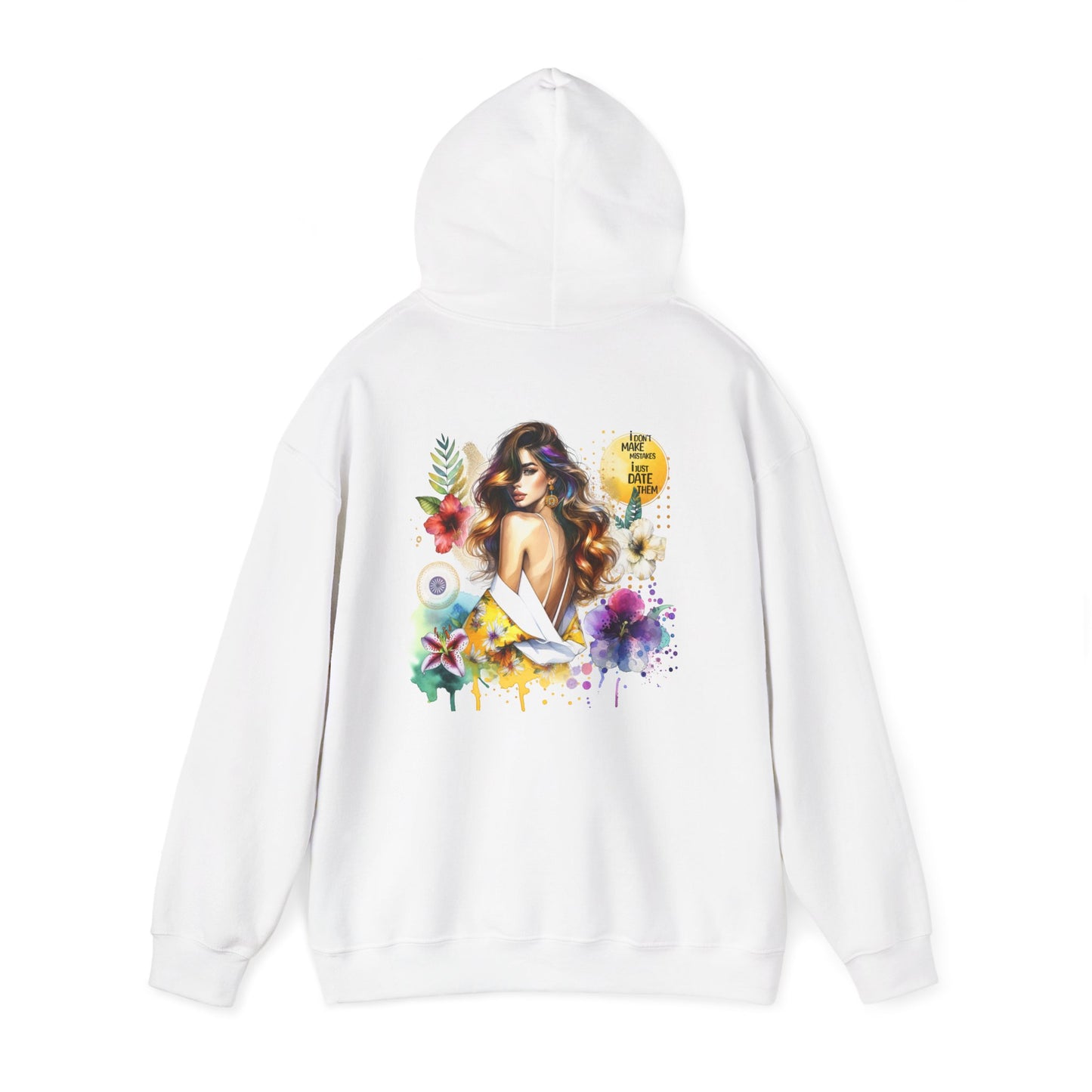 I Don`t Make Mistakes, I Just Date Them Vibrant Floral Sweatshirt with Artful Design | Cozy Unisex Hoodie for Casual Wear, Easy Style, Gift for Her, Art Lover, Spring Fashion