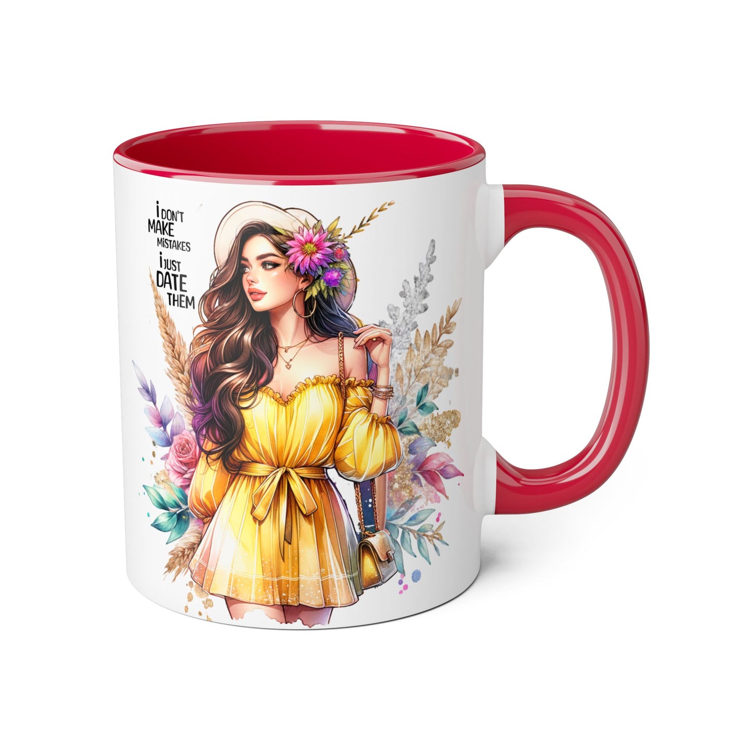 I Don't Make Mistakes, I Date Them Chic Coffee Mug with Floral Design, Inspirational Gift for Her, Unique Office Decor, Creative Birthday Present, Hot Beverage Lover's Cup