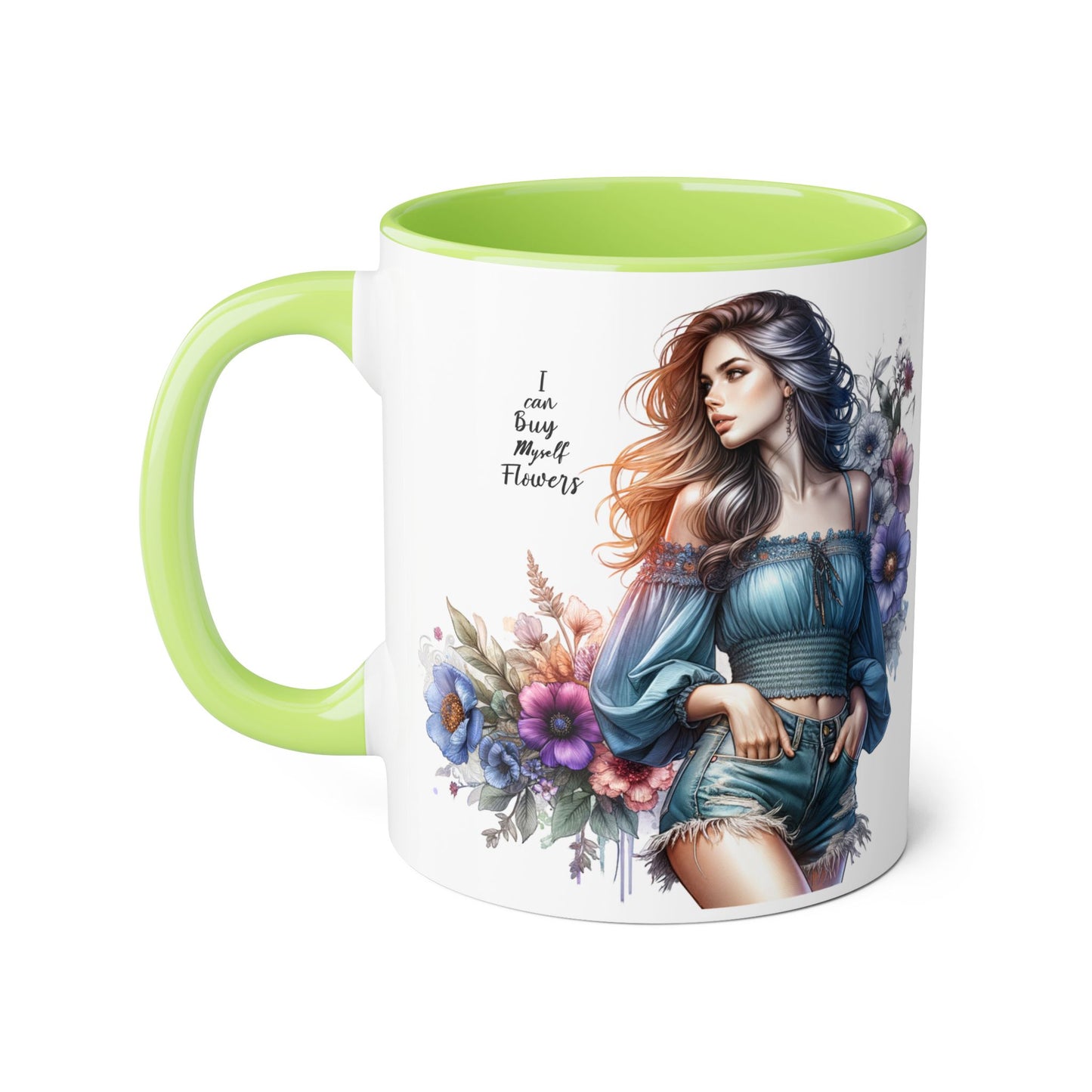 Floral Accent Mug - I Can Buy Myself Flowers , Gift for Her, Coffee Lover, Self-Care, Home Decor, Women Empowerment