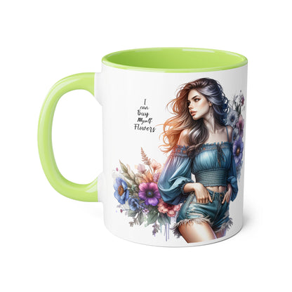 Floral Accent Mug - I Can Buy Myself Flowers , Gift for Her, Coffee Lover, Self-Care, Home Decor, Women Empowerment