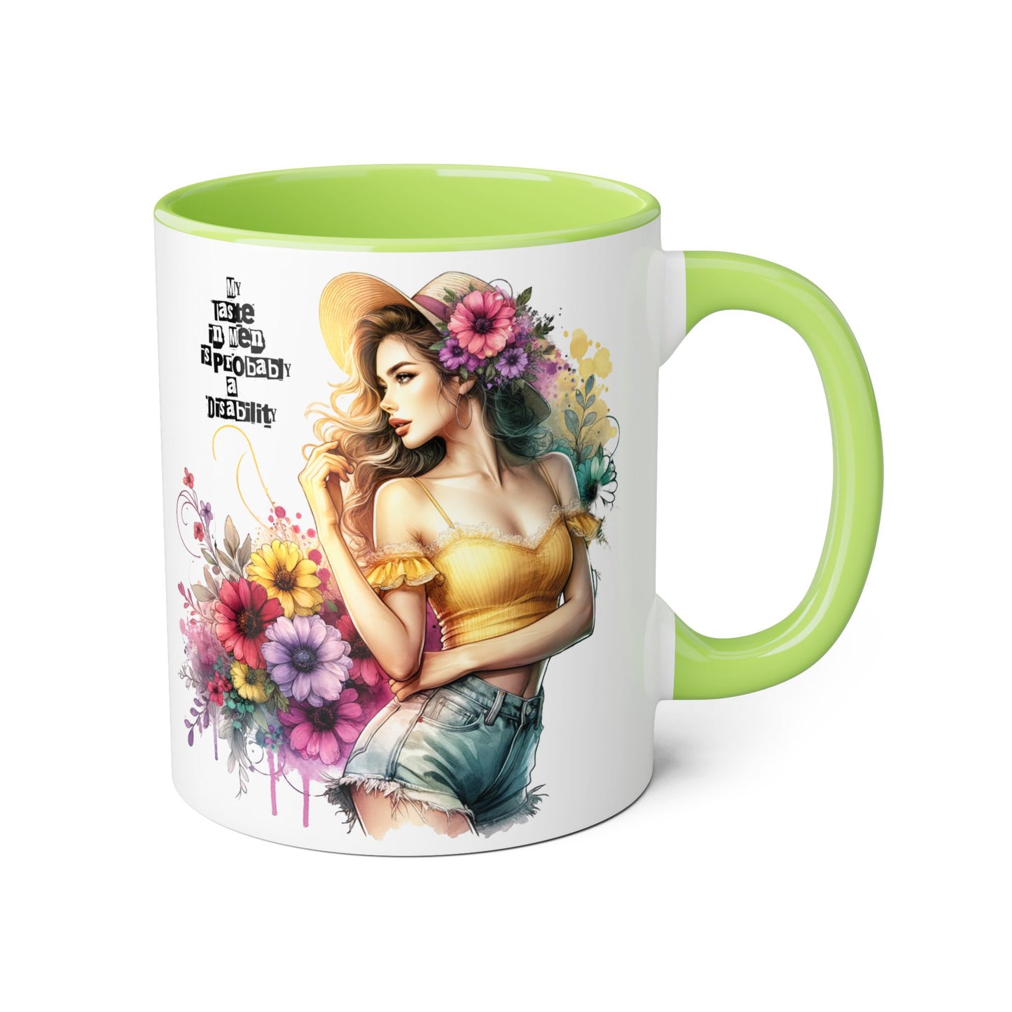 Funny Accent Mug - My Taste in Men is Probably a Disability Humor 11oz Cup