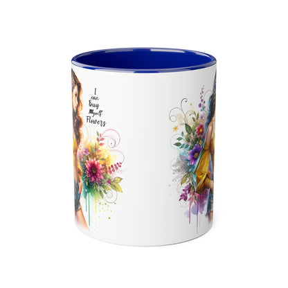 I Can Buy Myself Flowers Floral Art Accent Mug, Inspirational Coffee Cup, Unique Gift for Her, Flower Lover’s Mug, Home Decor Kitchenware