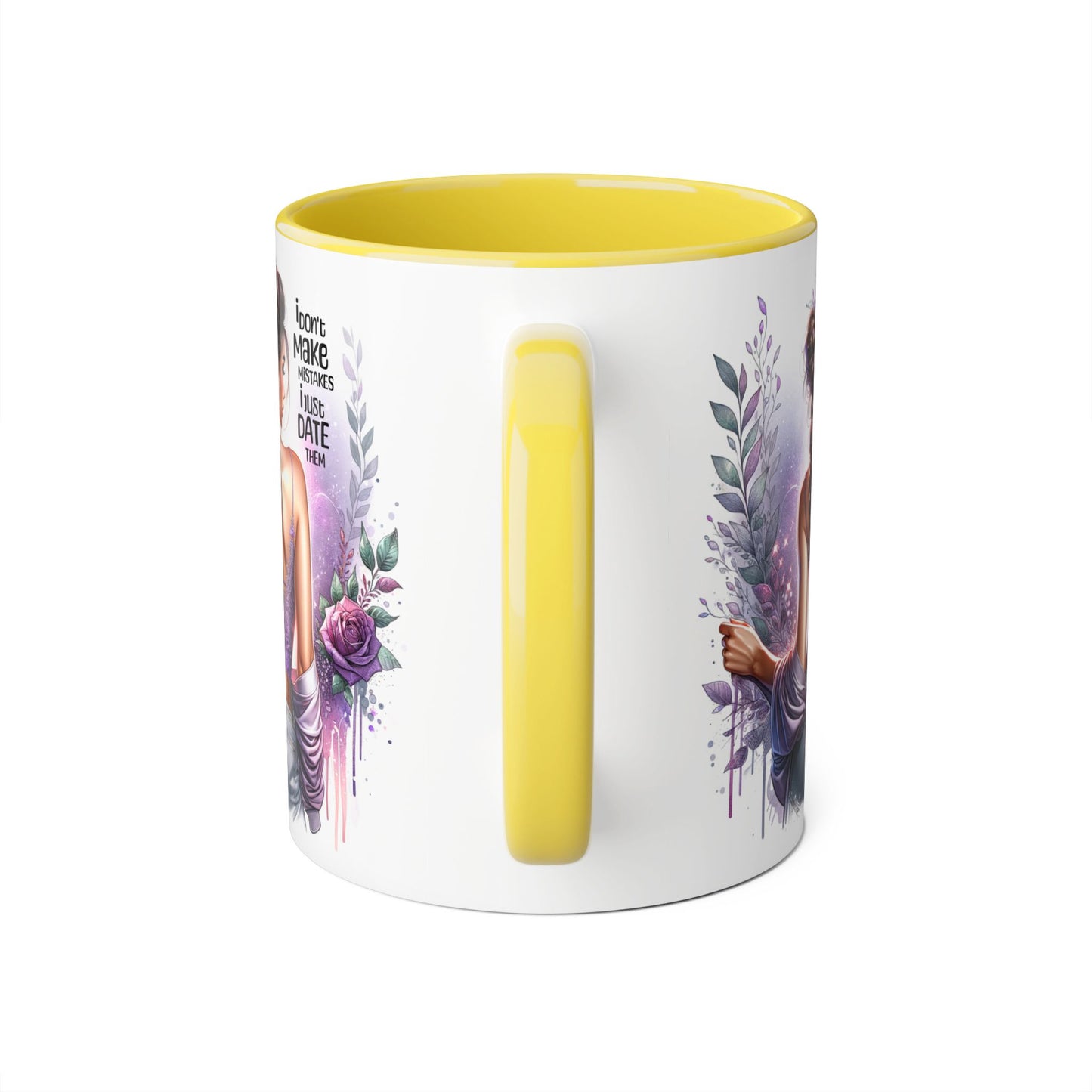 I Don't Make Mistakes, I Date Them Accent Mugs, 11oz