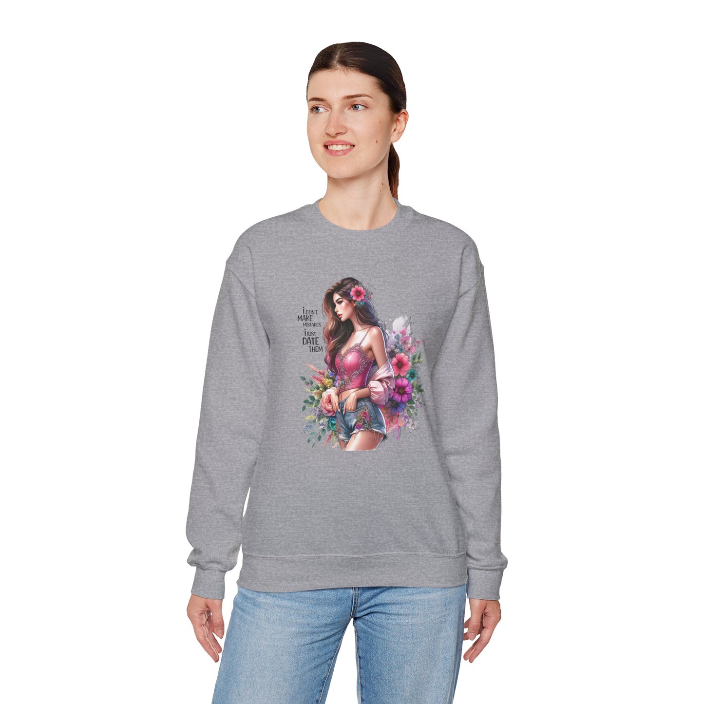 I Don`t  Make Mistakes, I Just Date Them Floral Fantasy Crewneck Sweatshirt, Boho Sweatshirt, Spring Fashion, Gift for Her, Cute Sweatshirt, Cozy Wear