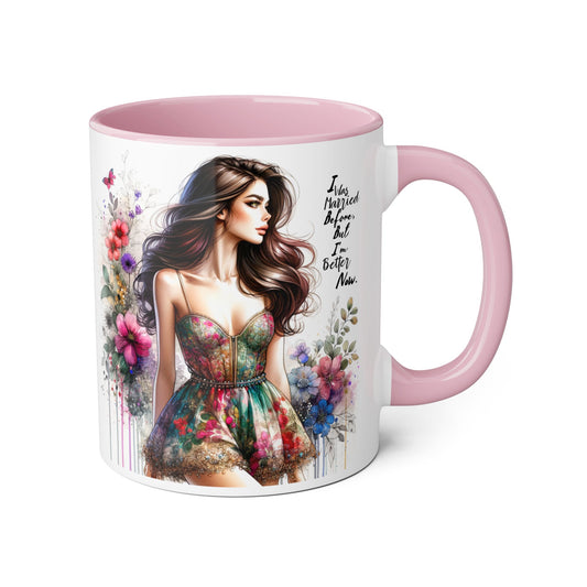 I Was Married Before But I'm Better Now Humoristic Inspirational Floral Accent Mug, Motivational Gift for Her, Home Decor Coffee Cup, Artful Tea Mug, Unique Present for Self-Care