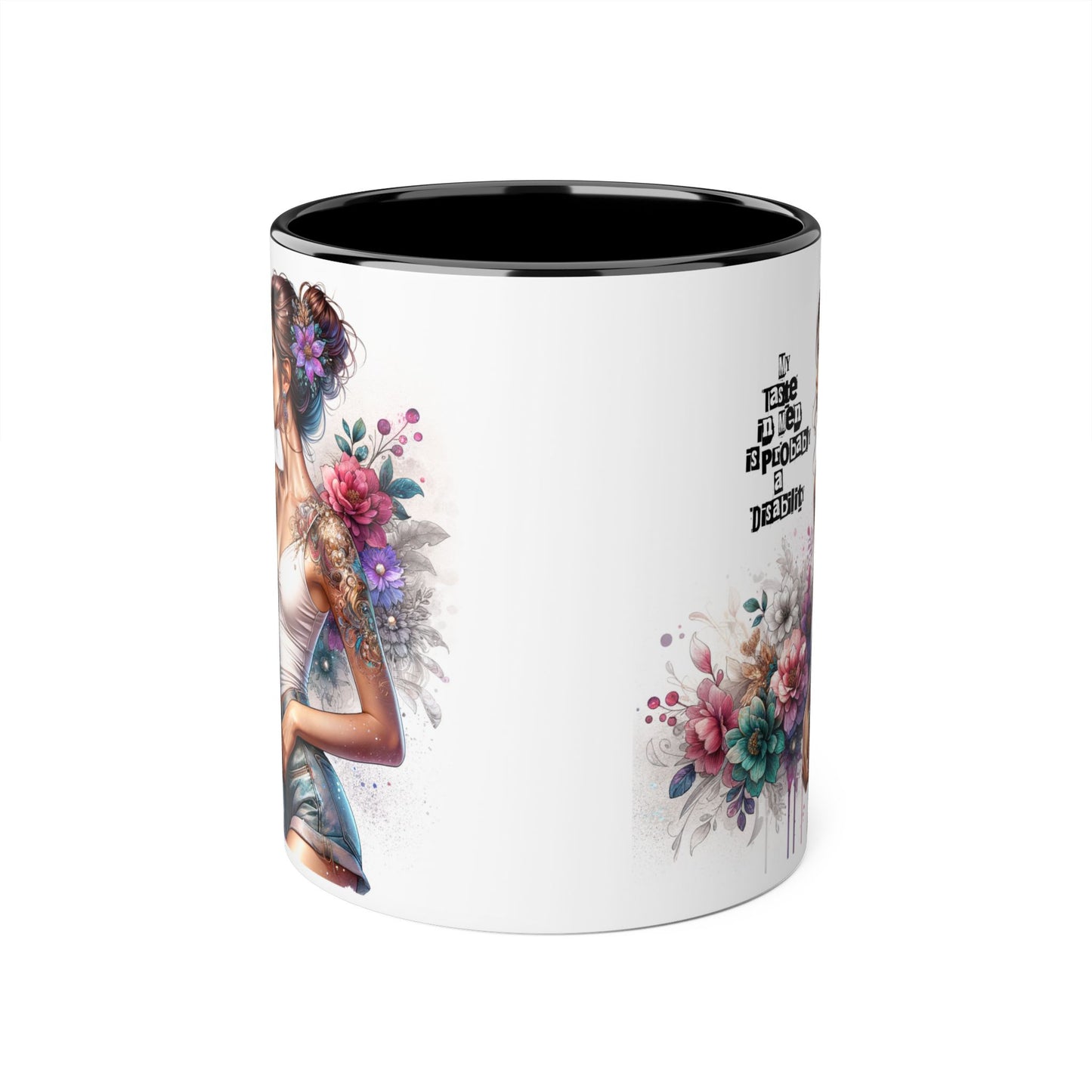 Funny Accent Mug - My Taste in Men is Probably a Disability Humor 11oz Cup