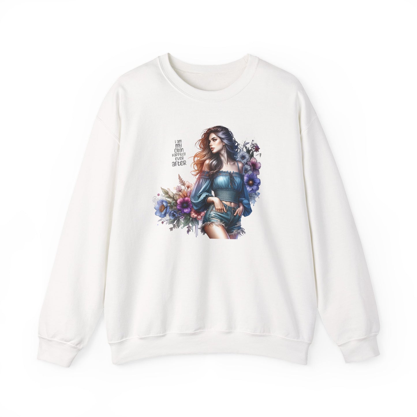I Am My Own Happily Ever After  Floral Aesthetic Crewneck Sweatshirt - Cozy Style for Women, Fashion Top, Gift Idea, Floral Sweatshirt, Spring/Summer Wear