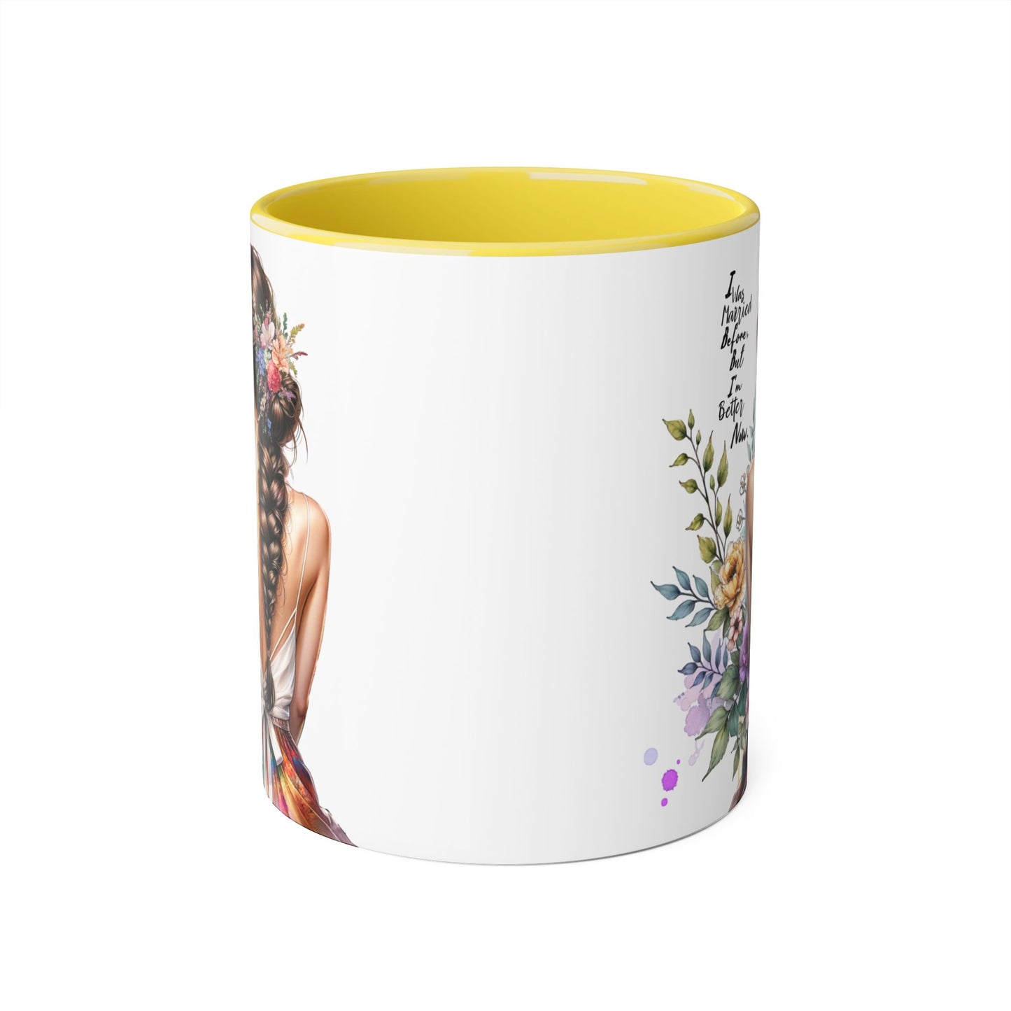 I Was Married Before But I'm Better Now Inspirational Floral Accent Mug - Perfect for Gifts, Home Decor, Coffee Lovers, Motivational Quotes, Self-Improvement