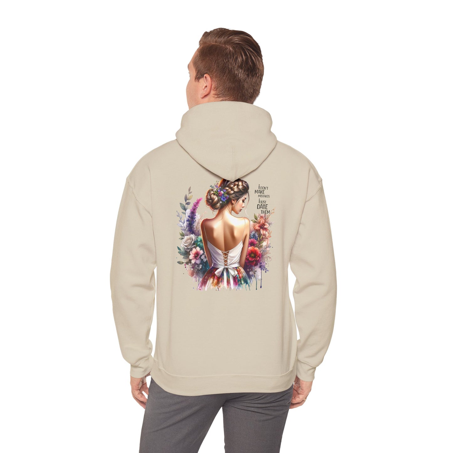I Don`t Make Mistakes, I Just Date Them Elegant Floral Art Hoodie, Cozy Fashion Sweatshirt, Gift for Her, Trendy Layering Piece, Stylish Winter Wardrobe Must-Have