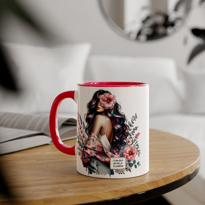 I Can Buy Myself Flowers Floral Accent Mug, Inspirational Coffee Cup, Gift for Her, Self-Care Mugs, Women's Empowerment Drinkware