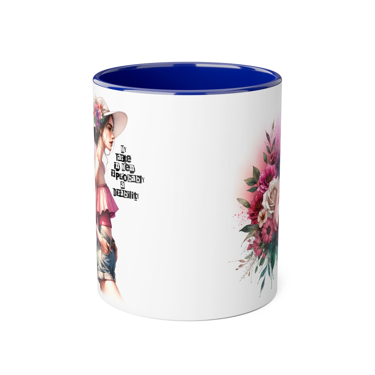 Funny Accent Mug - My Taste in Men is Probably a Disability Humor 11oz Cup