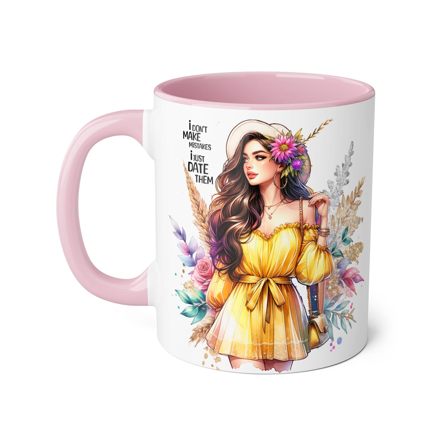 I Don't Make Mistakes, I Date Them Chic Coffee Mug with Floral Design, Inspirational Gift for Her, Unique Office Decor, Creative Birthday Present, Hot Beverage Lover's Cup