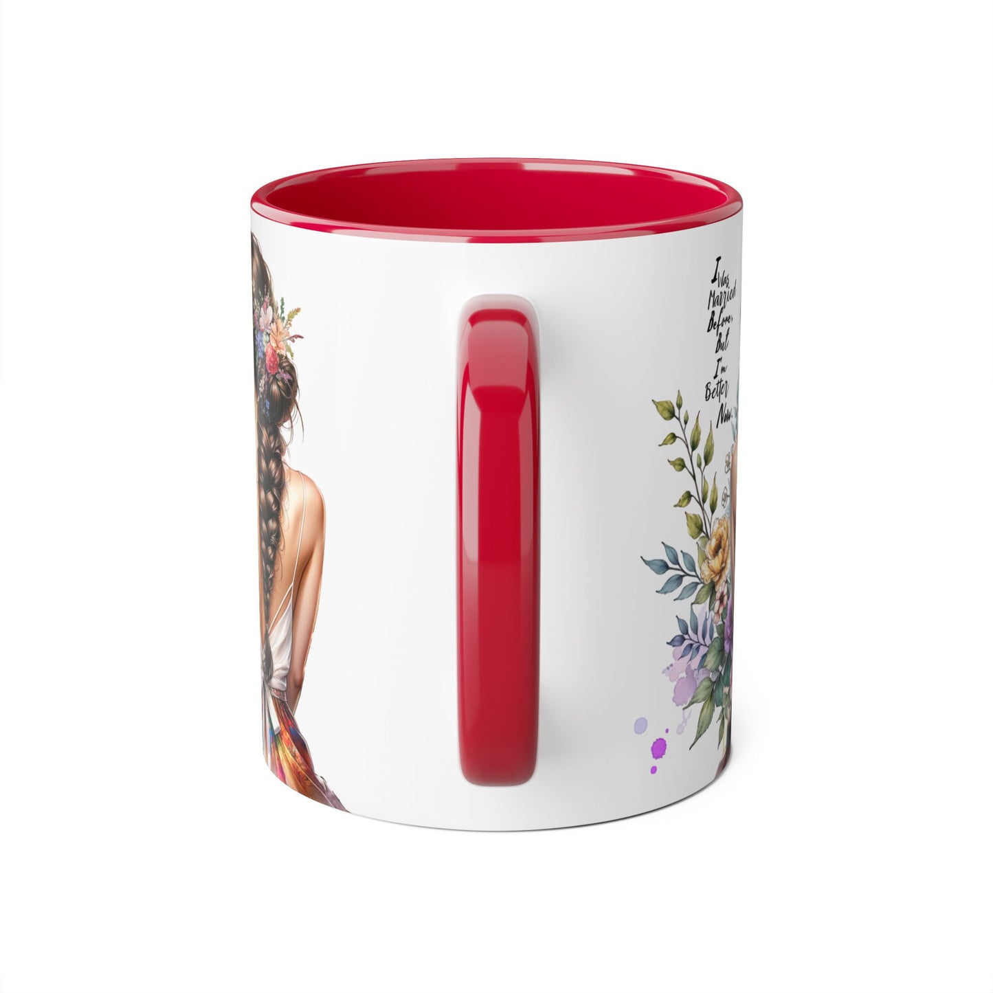 I Was Married Before But I'm Better Now Inspirational Floral Accent Mug - Perfect for Gifts, Home Decor, Coffee Lovers, Motivational Quotes, Self-Improvement