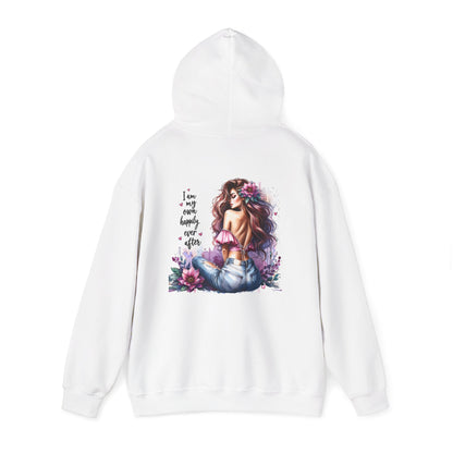 Floral Boho Unisex Hooded Sweatshirt - "I Am My Own Happily Ever After "