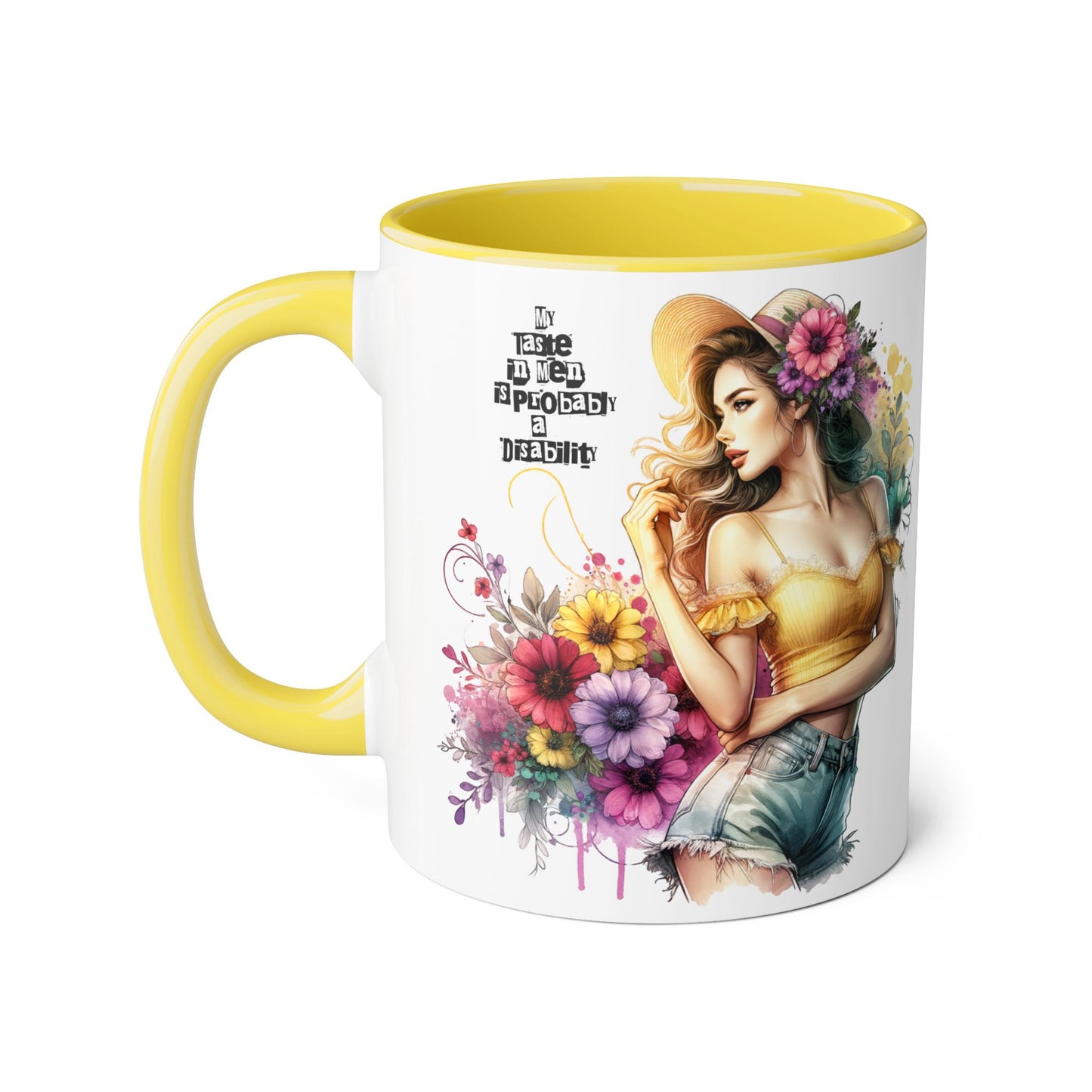 Funny Accent Mug - My Taste in Men is Probably a Disability Humor 11oz Cup