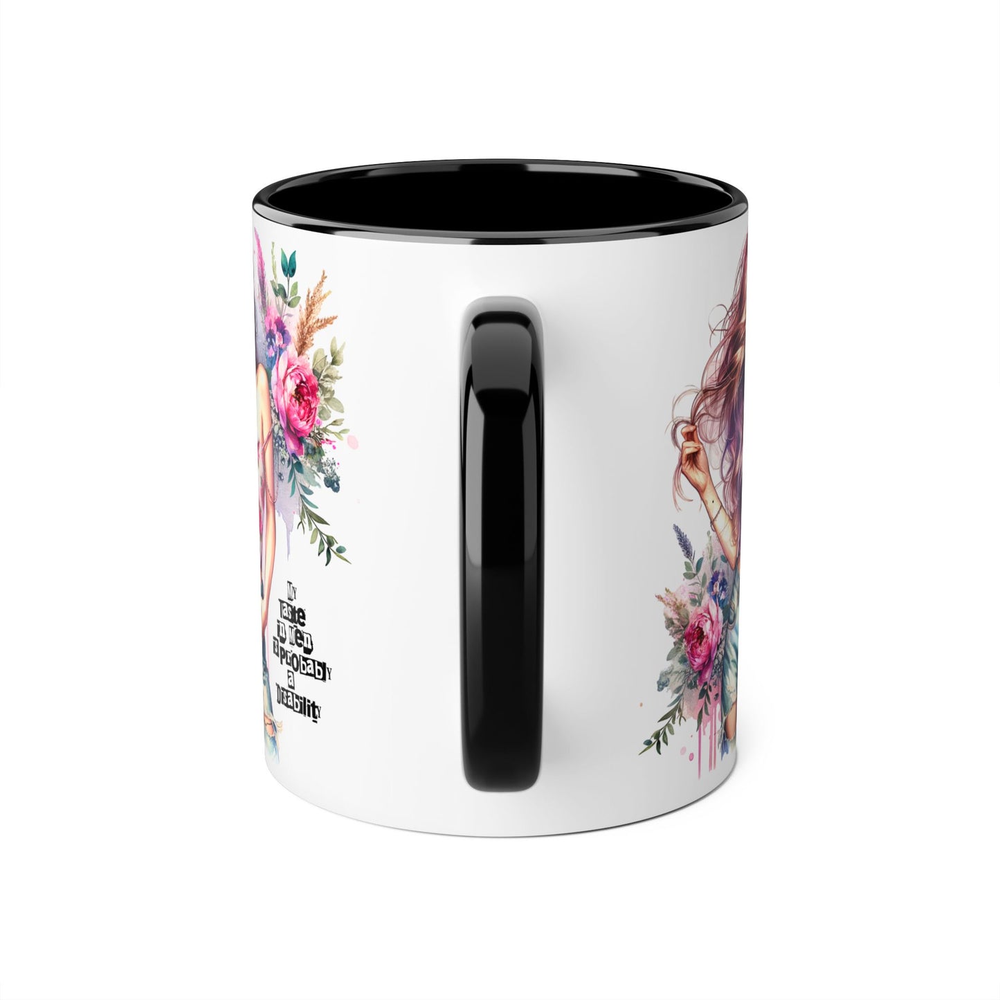 Funny Accent Mug - My Taste in Men is Probably a Disability Humor 11oz Cup