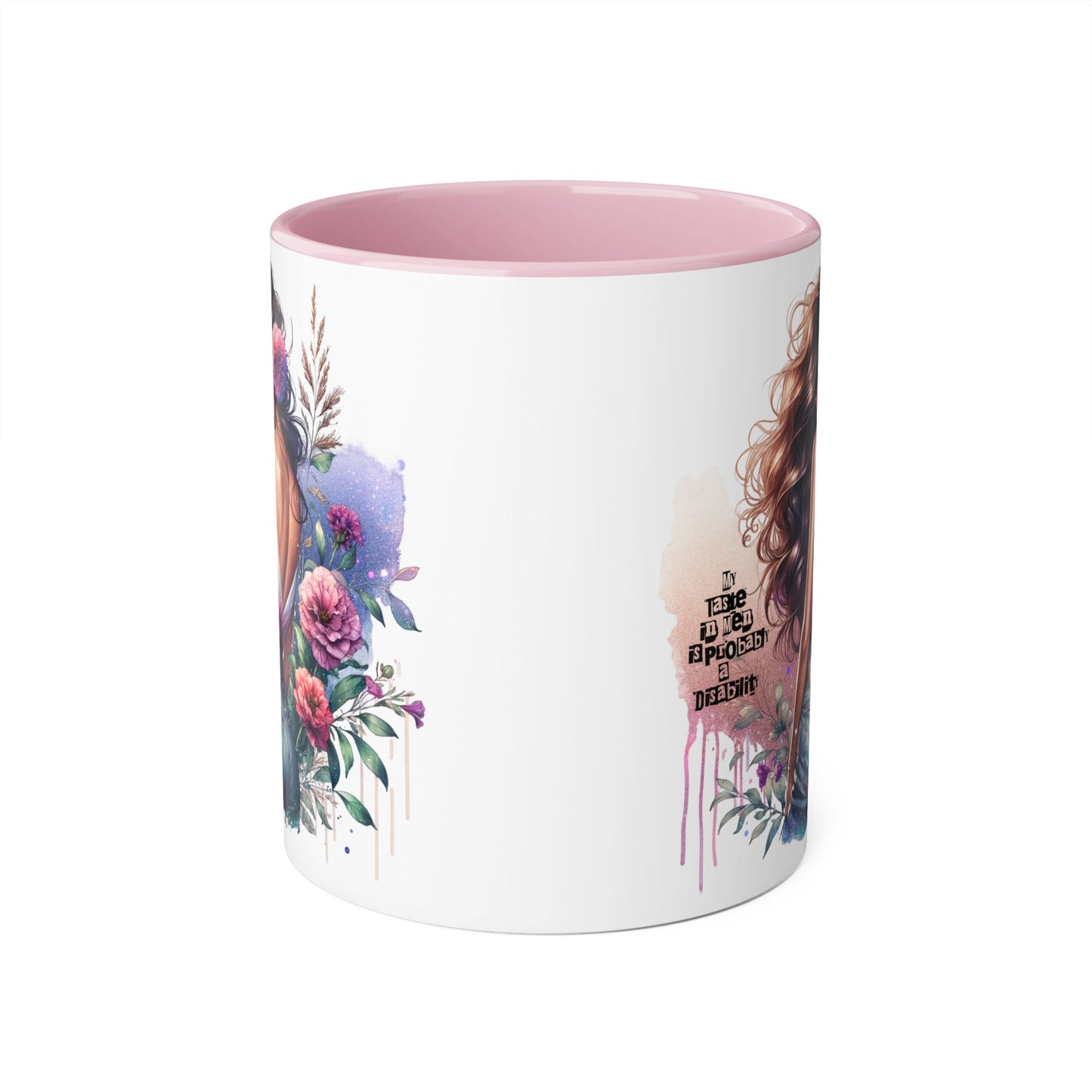 Funny Accent Mug - My Taste in Men is Probably a Disability Humor 11oz Cup