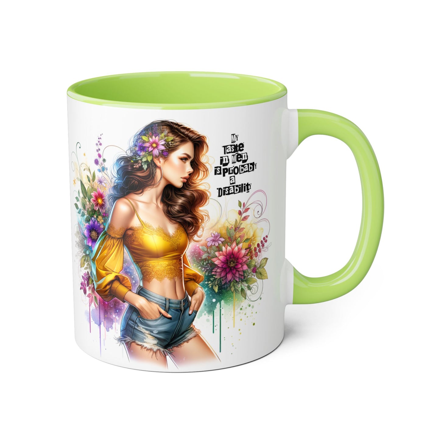 Funny Accent Mug - My Taste in Men is Probably a Disability Humor 11oz Cup