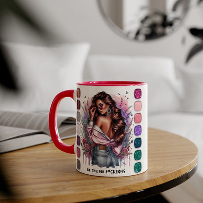 Funny Accent Mug - No Time For F*boys 11oz