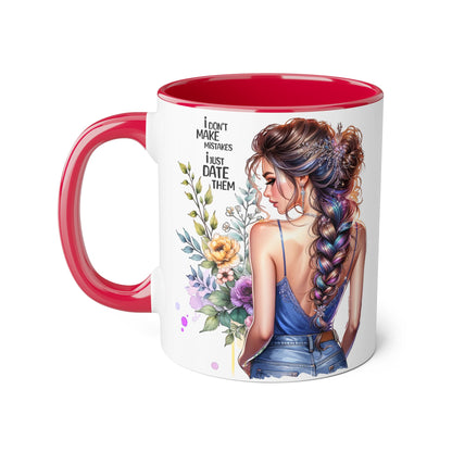 I Don't Make Mistakes, I Date Them Empowering Accent Mug, Inspirational Gift, Coffee Lover, Floral Design, Fun Quote, Ceramic Mug, Home & Kitchen Decor