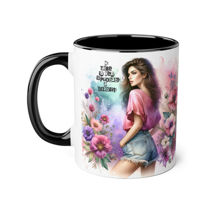 Funny Accent Mug - My Taste in Men is Probably a Disability Humor 11oz Cup